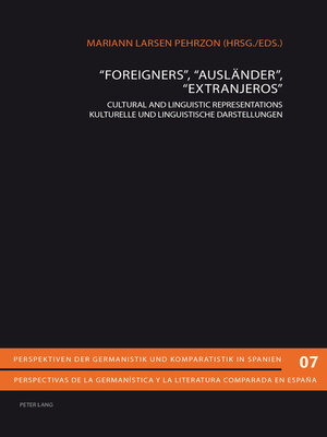 cover image of «Foreigners», «Ausländer», «Extranjeros»